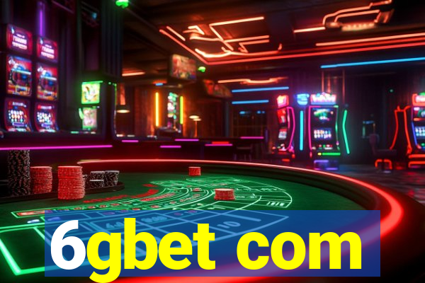 6gbet com